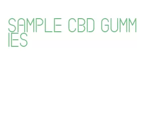 sample cbd gummies