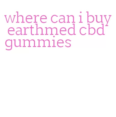 where can i buy earthmed cbd gummies