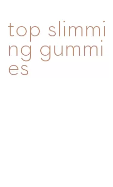 top slimming gummies