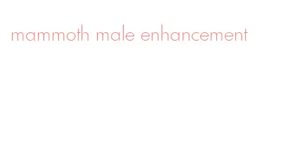 mammoth male enhancement
