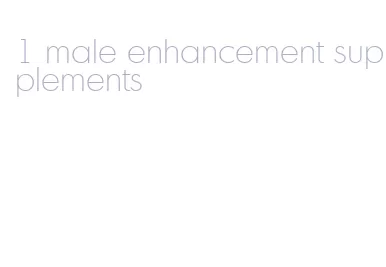 1 male enhancement supplements