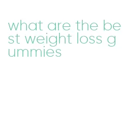 what are the best weight loss gummies