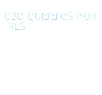 cbd gummies for rls