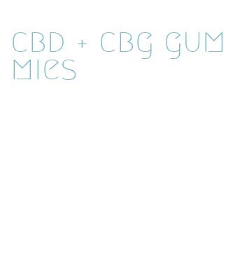 cbd + cbg gummies