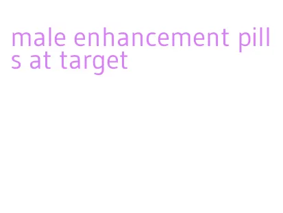 male enhancement pills at target