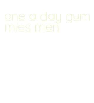 one a day gummies men