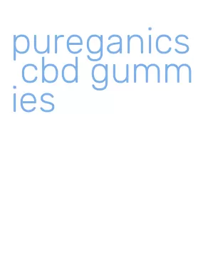 pureganics cbd gummies