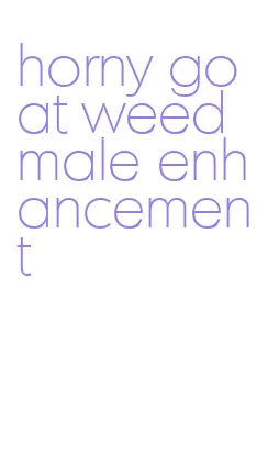 horny goat weed male enhancement