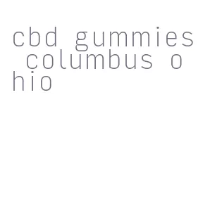 cbd gummies columbus ohio