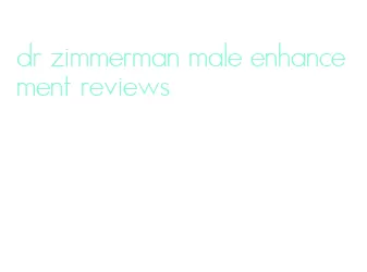 dr zimmerman male enhancement reviews