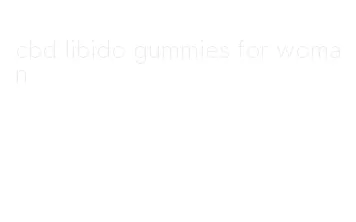 cbd libido gummies for woman
