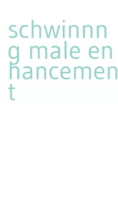 schwinnng male enhancement