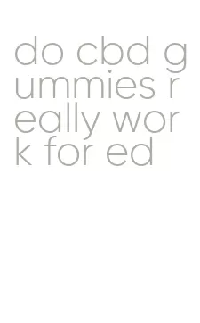 do cbd gummies really work for ed