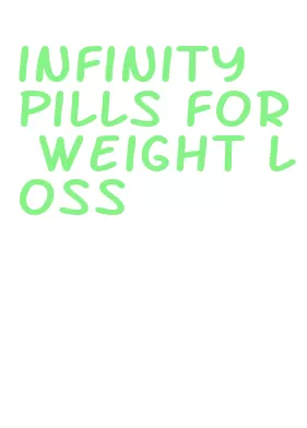 infinity pills for weight loss