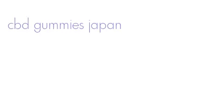cbd gummies japan