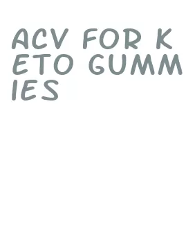 acv for keto gummies