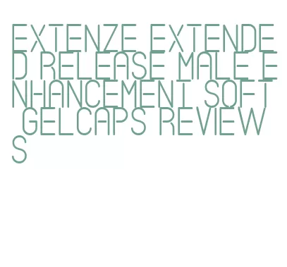 extenze extended release male enhancement soft gelcaps reviews
