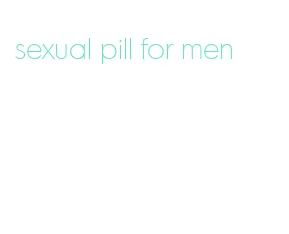 sexual pill for men