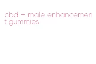 cbd + male enhancement gummies
