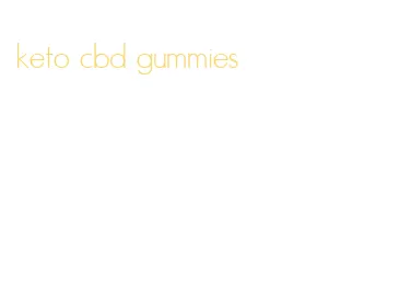keto cbd gummies