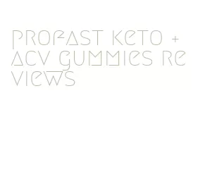 profast keto + acv gummies reviews