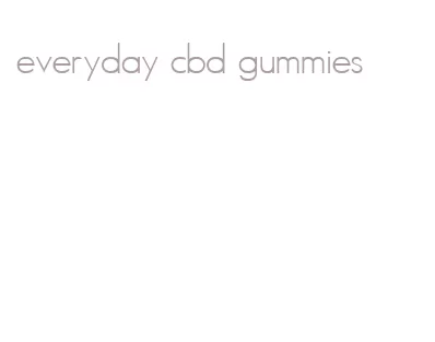 everyday cbd gummies