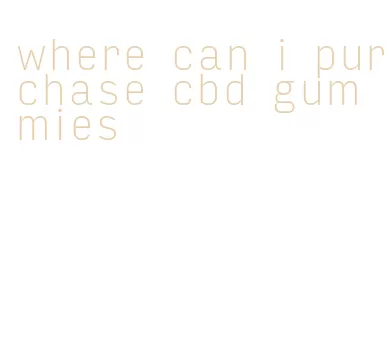 where can i purchase cbd gummies