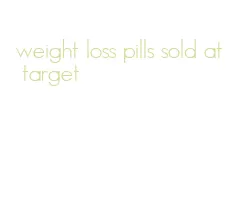 weight loss pills sold at target