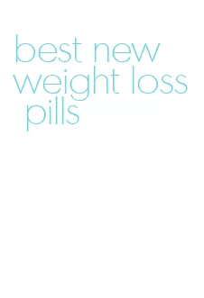 best new weight loss pills