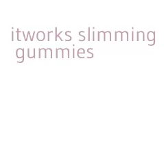 itworks slimming gummies