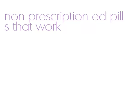 non prescription ed pills that work