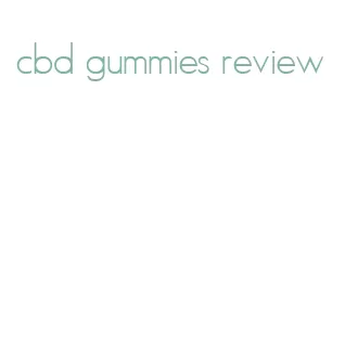 cbd gummies review