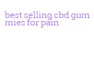 best selling cbd gummies for pain