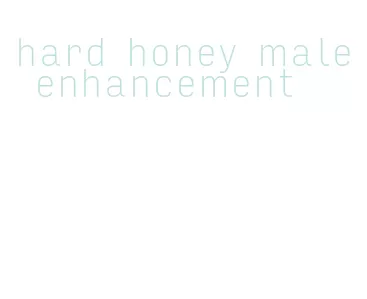 hard honey male enhancement