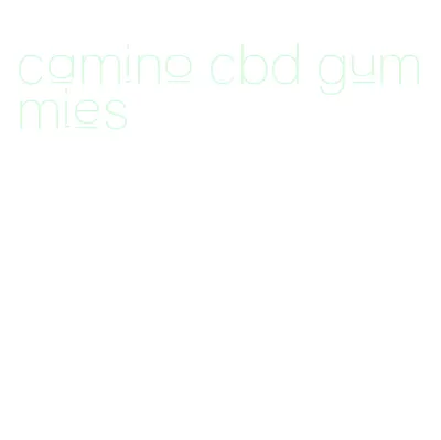camino cbd gummies