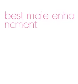 best male enhancment