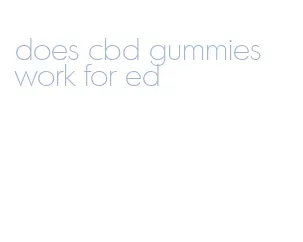 does cbd gummies work for ed