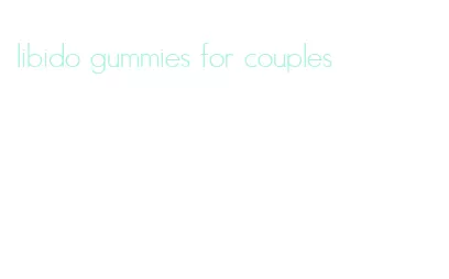 libido gummies for couples