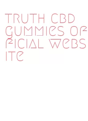 truth cbd gummies official website