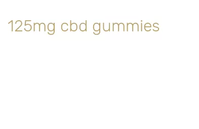 125mg cbd gummies