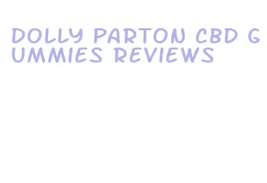 dolly parton cbd gummies reviews