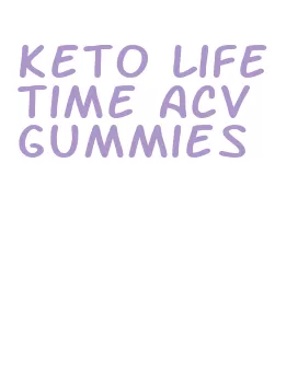 keto lifetime acv gummies
