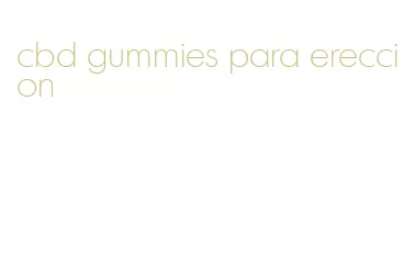 cbd gummies para ereccion