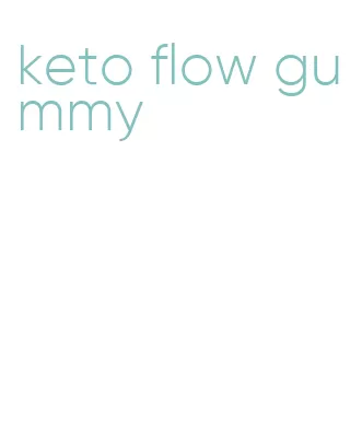 keto flow gummy