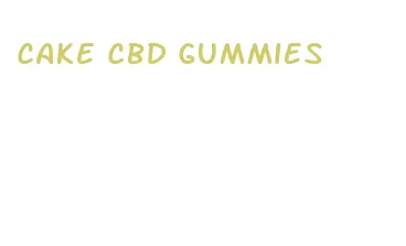 cake cbd gummies