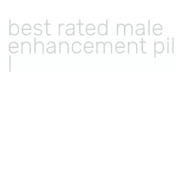 best rated male enhancement pill