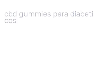 cbd gummies para diabeticos