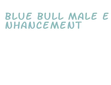 blue bull male enhancement