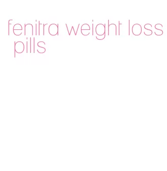 fenitra weight loss pills