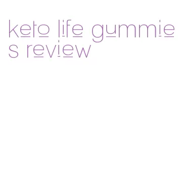 keto life gummies review